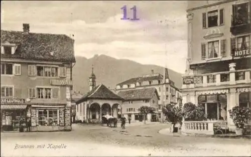 Ak Brunnen Kt Schwyz, Kapelle, Hotel