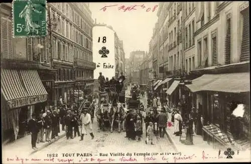 Ak Paris III., Rue Vieille du Temple, Kutschen