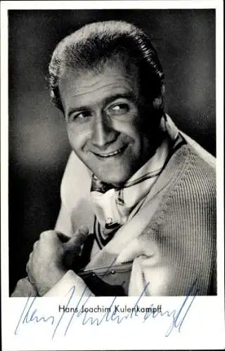 Ak Moderator und Schauspieler Hans Joachim Kulenkampff, Portrait, Autogramm