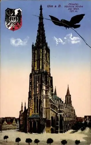Ak Ulm an der Donau, Münster, Wappen, Spatz, Höchste Kirche der Welt 161m