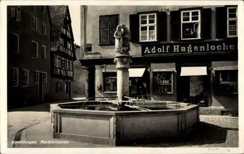 Ak Sindelfingen in Württemberg, Marktbrunnen, Geschäft Adolf Hagenloche