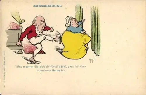 Künstler Ak Ehescheidung, Ehepaar, Und merken Sie sich ein für alle Mal..., Karikatur, Victoria