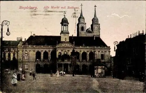 Ak Magdeburg an der Elbe, Alter Markt mit Rathaus