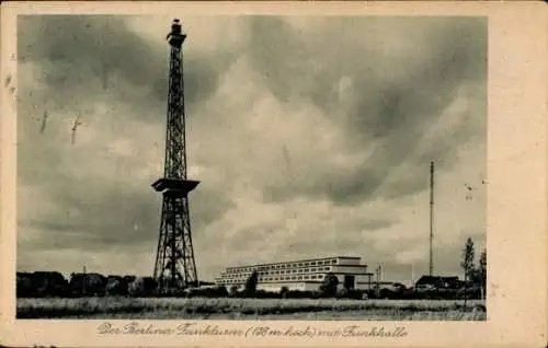 Ak Berlin Charlottenburg Westend, Funkturm m. Funkhalle