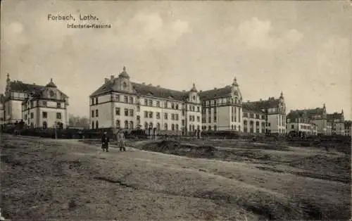 Ak Forbach Moselle Lothringen, Ansicht der Infanterie Kaserne