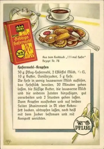 Ak Werbung, Gebirgs-Hafermehl, Pflug, Rezept Hafermehl-Krapfen