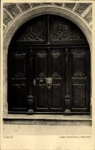 Ak Ulm an der Donau, Lödel'sches Haus, Langestraße 8