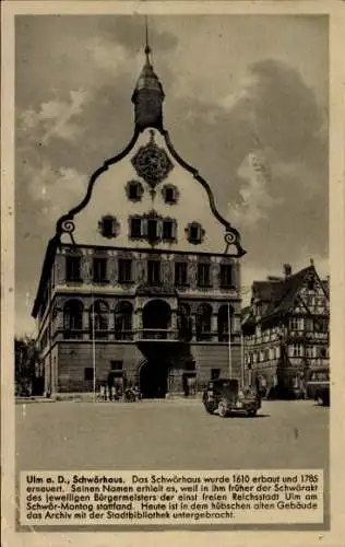 Ak Ulm an der Donau, Schwörhaus