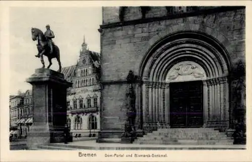 Ak Hansestadt Bremen, Dom-Portal, Bismarck-Denkmal, Reiterstandbild