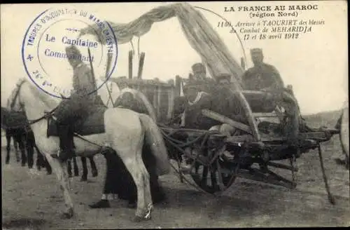 Ak Taourirt Marokko, Arrivee de blesses du Combat de Meharidja 17 et 18 avril 1912