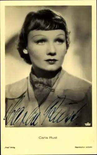 Ak Schauspielerin Carla Rust, Autogramm