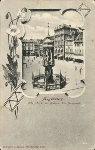 Ak Magdeburg an der Elbe, Alter Markt, Kaiser Otto-Denkmal