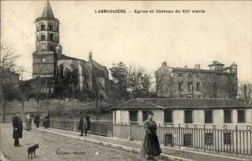 Ak Labruguière Tarn,  Herausgeber: Lacoste, zeigt eine Kirche und ein Schloss aus dem 13. Jahr...