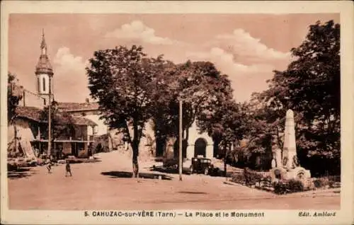 Ak Cahuzac sur Vère Tarn, Platz, Denkmal