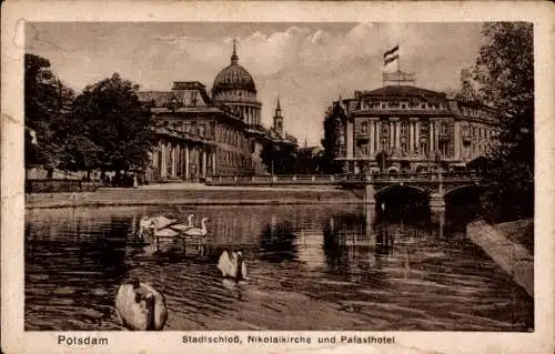 Ak Potsdam, Stadtschloss, Nikolaikirche und Palasthotel