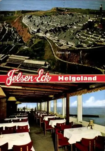 Ak Nordseeinsel Helgoland, Café u. Gaststätte Felsen-Eck