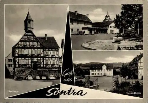 Ak Sontra in Hessen, Rathaus, Schulhof und Kirche, Jugendheim