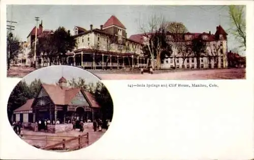 Ak Manitou Colorado USA, Soda Springs, Cliff House, historische Gebäude, Menschen in Szene