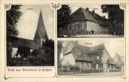 Ak Blekendorf in Holstein, Kirche, Schule, Pastorat