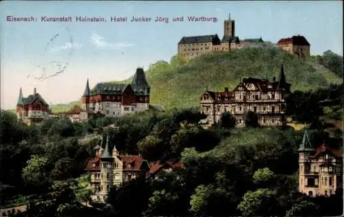 Ak Lutherstadt Eisenach in Thüringen, Kurhaus Hainstein, Hotel Junker Jörg und Wartburg