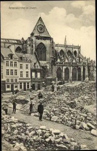 Ak Louvain Leuven Löwen Flandern Flämisch Brabant, Peterskirche, Zerstörung durch Kriegsereign...