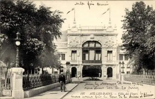 Ak Aix les Bains Savoie, Villa des Fleurs