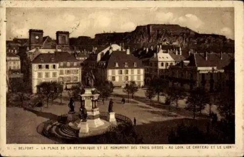 Ak Belfort Beffert Beffort Territoire de Belfort, Place de la Republique, Monument des Trois S...