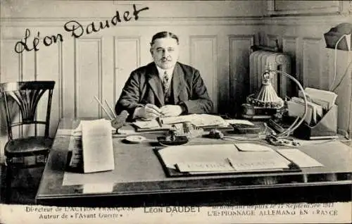 Ak Französischer Schriftsteller Leon Daudet, Directeur de l'Action Francaise