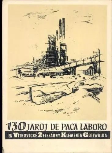 Ak Vítkovice Witkowitz Ostrava Ostrau Region Mährisch Schlesien, Industrieanlage, 130 Jahre
