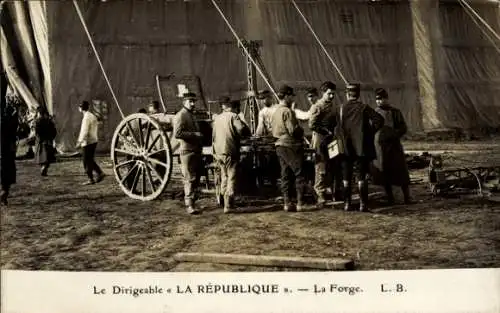 CPA Le Dirigeable La Republique, La Forge