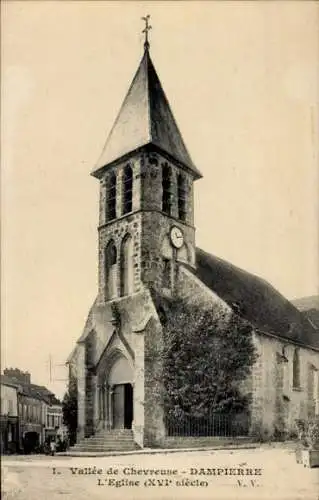 Ak Dampierre Seine-et-Oise Yvelines, Eine Kirche im gotischen Stil mit einem hohen Turm und ei...