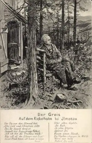 Ak Goethe der Greis auf dem Kickelhahn b. Ilmenau