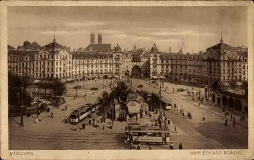 Ak München, Karlsplatz Rondell, Straßenbahnen