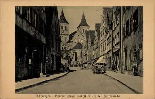 Ak Ellwangen an der Jagst Württemberg, Oberamtsstraße, Stiftskirche