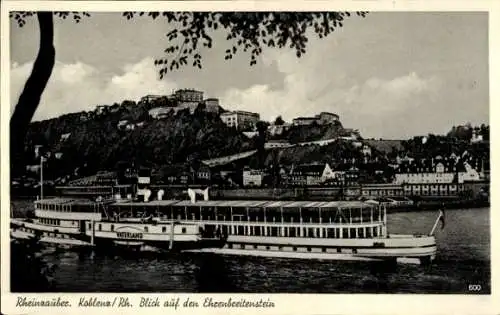 Ak Koblenz in Rheinland Pfalz, Salondampfer Vaterland, Festung Ehrenbreitstein