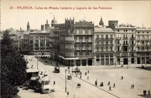 AK Stadt Valencia Spanien, Straßen von Alfredo Calderon und Sagrario de San Francisco