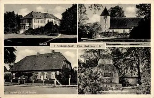 Ak Holdenstedt Uelzen in Niedersachsen, Schloss, Geschäftshaus E. Hillmonn, Kirche, Kriegerden...