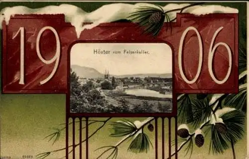 Passepartout Ak Höxter an der Weser, Blick vom Felsenkeller aus, Fröhliches Neujahr, Jahreszahl 1906