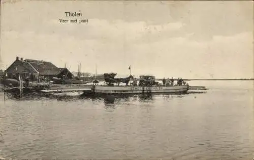 Ak Tholen Zeeland Niederlande, Schiffsfähre, Wasser, Häuser, Personen