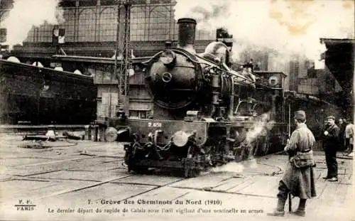 CPA Greve des Cheminots du Nord 1910, Dernier depart du rapide de Calais