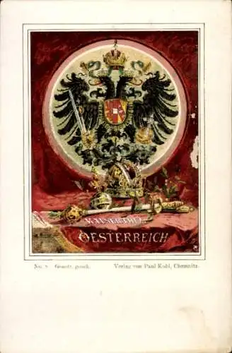 Wappen Litho Kaisertum Österreich, Habsburger, Adler, Insignien, Verlag Paul Kohl Chemnitz Nr. 9