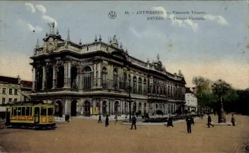 Ak Anvers Antwerpen Flandern, Vlaamsch Theater, Théâtre Flamand, elektrische Straßenbahn, Stad...