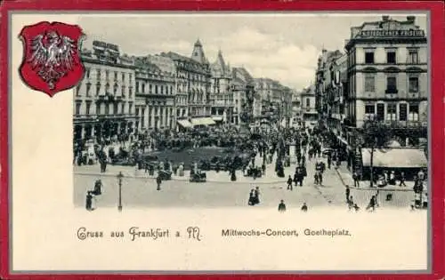 Wappen Passepartout Ak Frankfurt am Main, Goetheplatz zum Mittwochskonzert, Friseur A. Steglehner