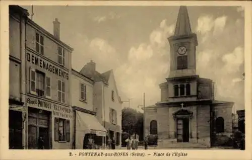 Ak Fontenay aux Roses Hauts de Seine, Place de l'Eglise, Demenagements