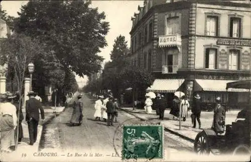 Ak Cabourg Calvados, Rue de la Mer, Hotel