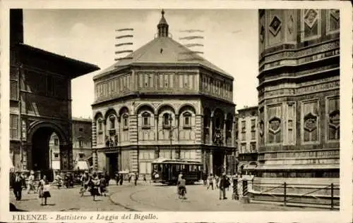 Ak Firenze Florenz Toscana, Battistero, Loggia del Bigallo, Tram, Gebäude, Menschen