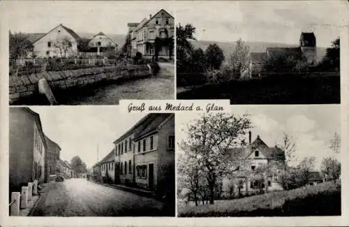 Ak Medard am Glan Pfalz, Vielfalt des Ortes, Gebäude, Straße, Landschaftsansicht