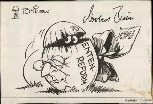 Künstler Ak Tomicek, Bundesminister für Arbeit Norbert Blüm, Karikatur, Autogramm