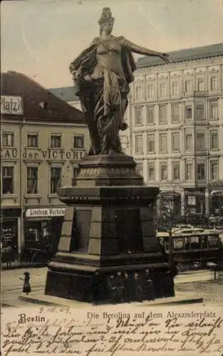 Ak Berlin Mitte, Die Berolina auf dem Alexanderplatz