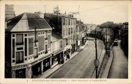 Ak Fontenay aux Roses Hauts de Seine, Rues Boucicaut et Ledru Rollin, Hotel Café Restaurant